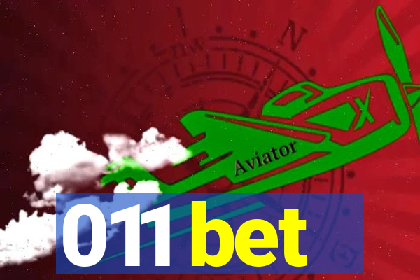 011 bet